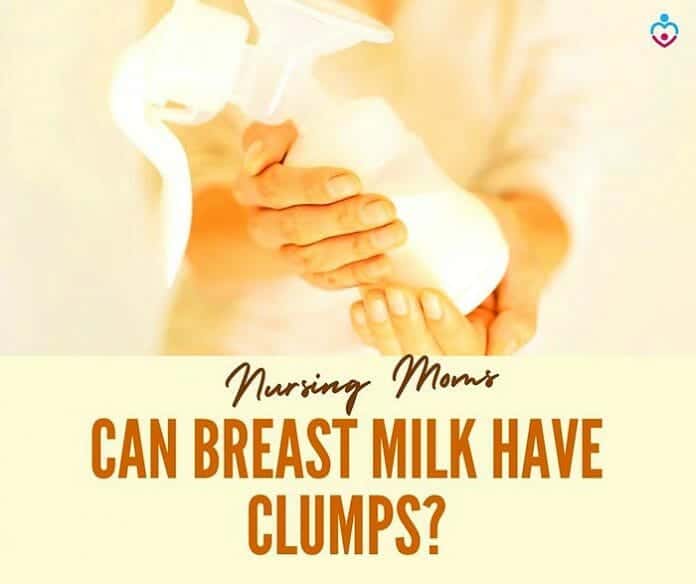 Can Breast Milk Have Clumps?