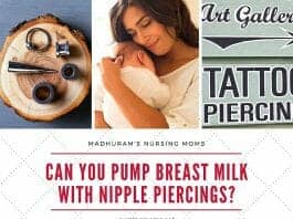 Can You Pump Breast Milk With Nipple Piercings?