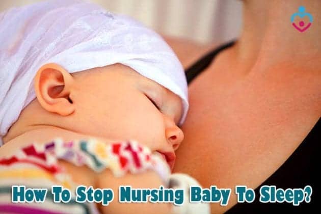 how-to-stop-nursing-baby-to-sleep-nursing-moms