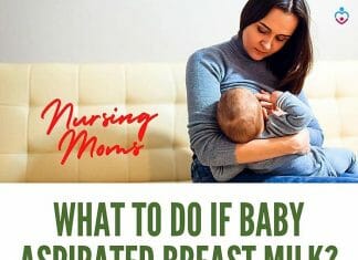 What To Do If Baby Aspirated Breast Milk?