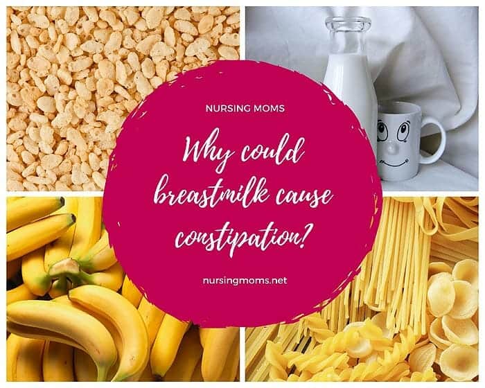 Why Could Breastmilk Cause Constipation?