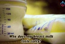 Why Does My Breast Milk Taste Salty?