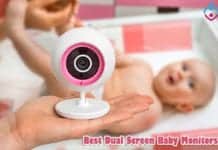 Best Dual Screen Baby Monitor