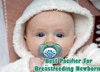Best Pacifier For Breastfeeding Newborns