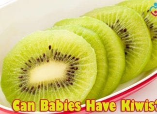 Can Babies Have Kiwi?