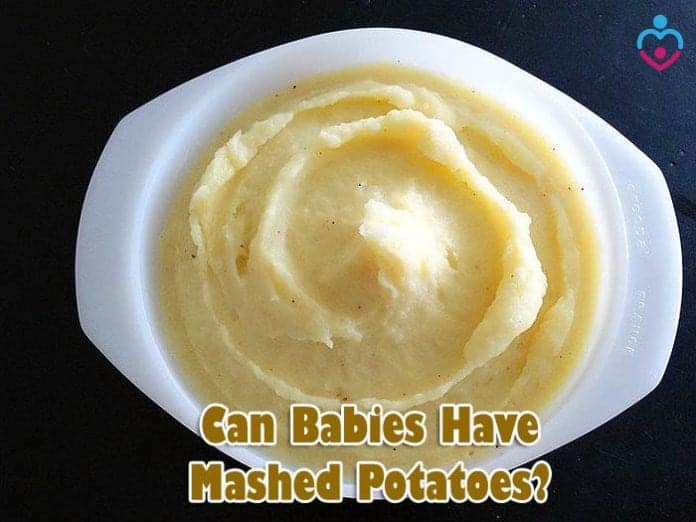 Can Babies Have Mashed Potatoes?