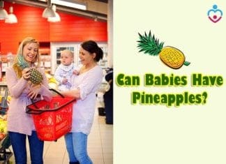 Can Babies Have Pineapple?