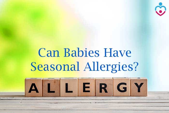 When Can Babies Develop Seasonal Allergies?