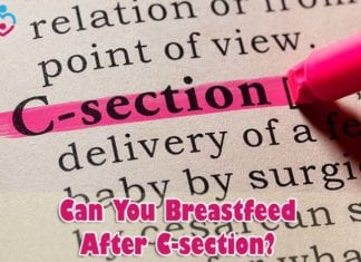 Can You Breastfeed After C Section?
