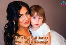 Can You Get A Tattoo When Breastfeeding?