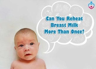 Can you reheat breast milk more than once?