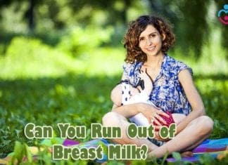 Can You Run Out Of Breast Milk?