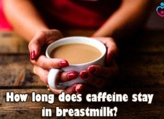 How long does caffeine stay in breast milk?