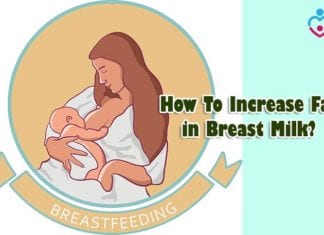 How To Increase Fat In Breast Milk?