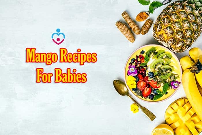 Mango Recipes For Babies