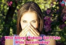 What Allergy Medicine Can I Take While Breastfeeding?